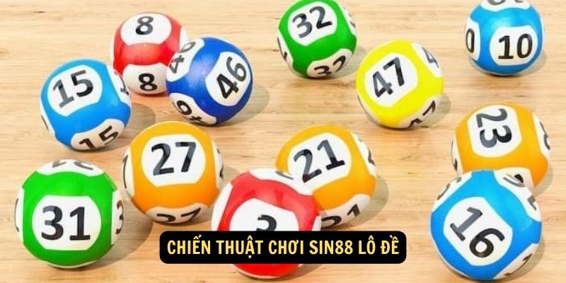 chien-thuat-choi-sin88-lo-de